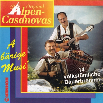 Original Alpencasanovas - A bärige Musi´