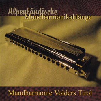 Alpenländische Mundharmonikaklänge - Mundharmonie Volders Tirol