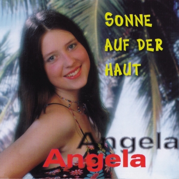 Angela - Sonne auf der Haut