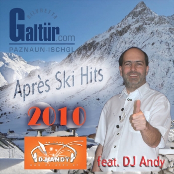 DJ Andy - Aprés Ski Hits 2010 - Galtür