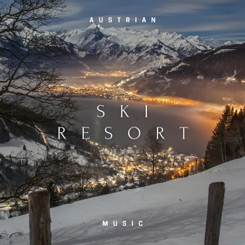 Austrian Ski Resort Music