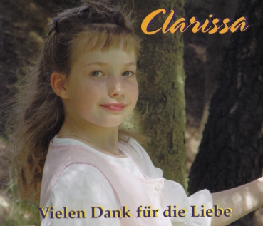 Clarissa - Vielen Dank für die Liebe