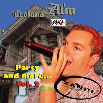 Xandl - Trofana Alm - Party And More Vol. 2