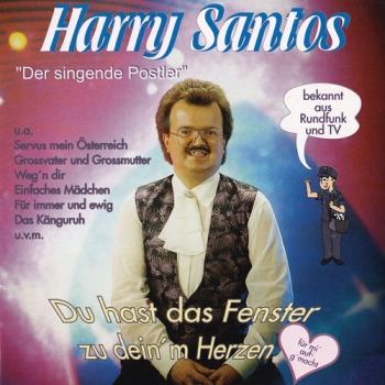 Harry Santos - Du hast das Fenster zu dein´m Herzen