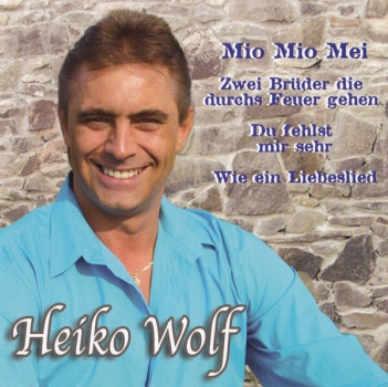 Heiko Wolf - Mio Mio Mei