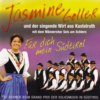 Jasmine Goller - Für dich mein Südtirol