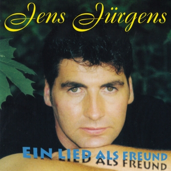 Jens Jürgens - Ein Lied als Freund