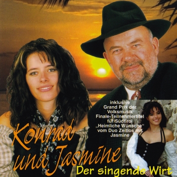 Konrad und Jasmine - Der singende Wirt