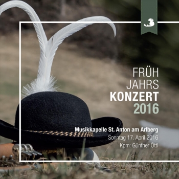 Musikkapelle St. Anton am Arlberg - Frühjahrskonzert 2016