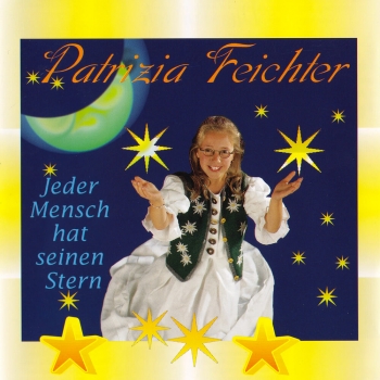 Patrizia Feichter - Jeder Mensch hat seinen Stern