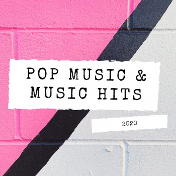 Pop Music And Music Hits 2020