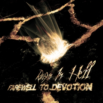Raign In Hell - Farewell To Devotion