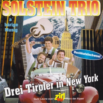 Solstein Trio - Drei Tiroler in New York