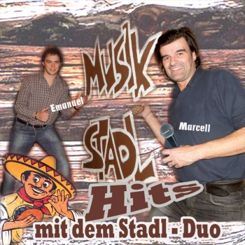 Musik Stadl Hits - mit dem Stadl-Duo