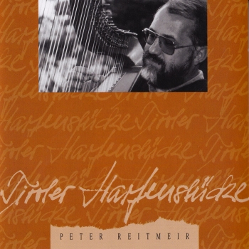 Peter Reitmeir - Tiroler Harfenstücke