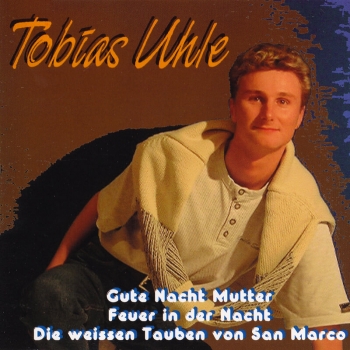 Tobias Uhle - Gute Nacht Mutter