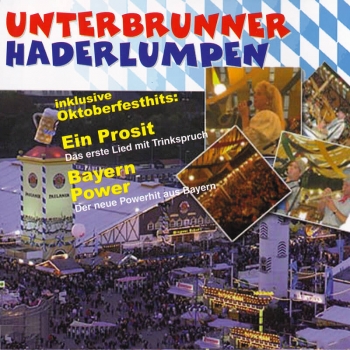 Unterbrunner Haderlumpen - Oktoberfesthits