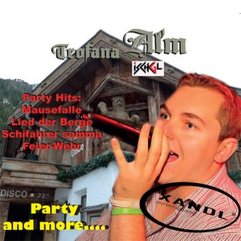 Xandl - Trofana Alm - Party And More Vol. 1