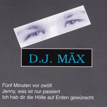 DJ Mäx - Fünf Minuten vor zwölf