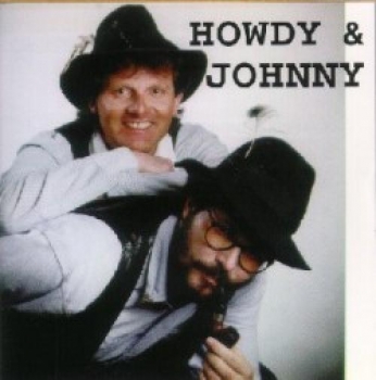 Howdy und Johnny