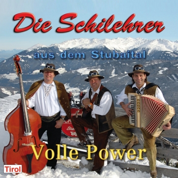 Stubaier Schilehrer - Volle Power