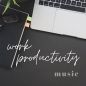 Preview: Music For Work Productivity - The Break Music