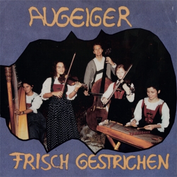 Augeiger - Frisch Gestrichen