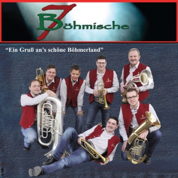 Böhmische 7 - Ein Gruß an´s schöne Böhmerwald