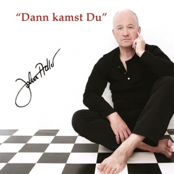 John Adler - Dann kamst du