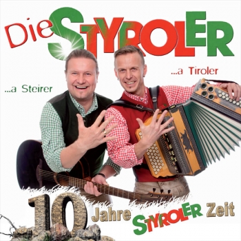 Die Styroler - 10 Jahre Styroler Zeit