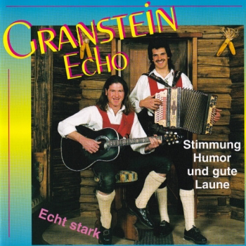 Granstein Echo - Echt stark