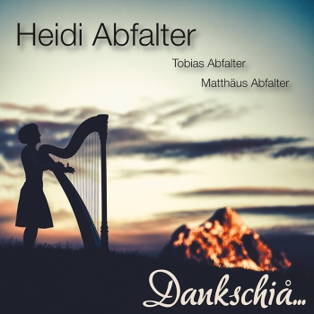 Heidi Abfalter - Dankschiå...