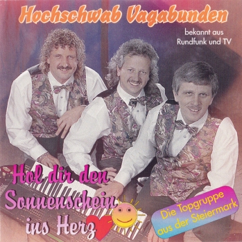 Hochschwab Vagabunden - Hol dir den Sonnenschein ins Herz