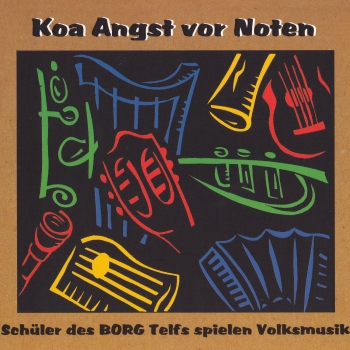 Schüler des BORG Telfs spielen Volksmusik - Koa Angst vor Noten