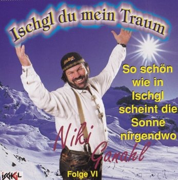 cd_kaufen_niki_ganahl_ischgl_du_mein_traum_folge6