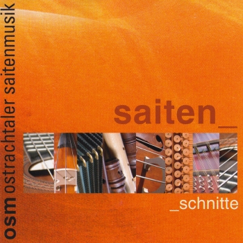 Ostrachtaler Saitenmusik OSM - Saitenschnitte