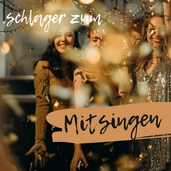 Schlager zum Mitsingen