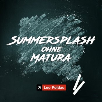 Leo Poldau - Summersplash ohne Matura (Single)