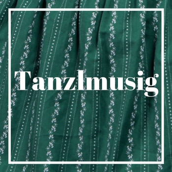 Tanzlmusig