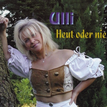 Ulli - Heut oder nie