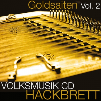 Goldsaiten Vol. 2 - Volksmusik CD Hackbrett
