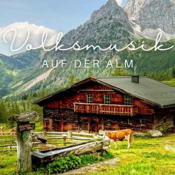 Volksmusik auf der Alm