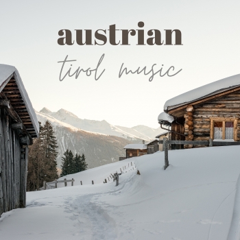 Austrian Tirol Music
