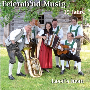 Feierab´nd Musig - Lasst´s hean