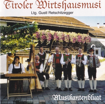 Tiroler Wirtshausmusi - Musikantenbluat