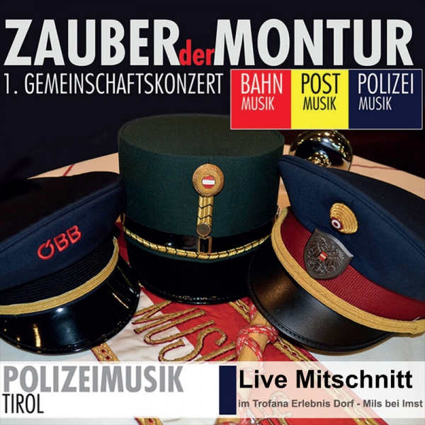 cd_kaufen_zauberdermontur_polizeimusik_tirol